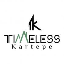 timeless kartepe