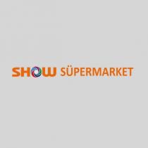 show süpermarket