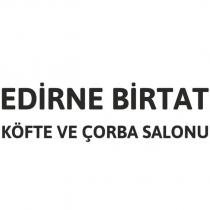 edirne birtat köfte ve çorba salonu