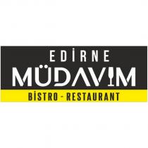 edirne müdavim bistro restaurant