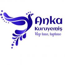 anka kuruyemiş hep taze, taptaze