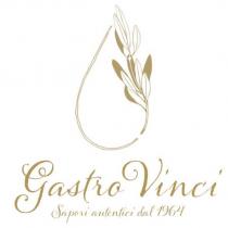 gastro vinci sapori autentici dal 1964