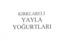 kırklareli yayla yoğurtları