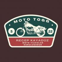 moto togg recep kayadüz moto yıldızlar kuruluşudur