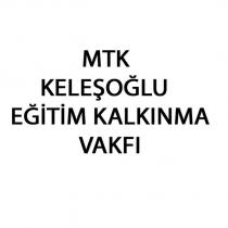 mtk keleşoğlu eğitim kalkınma vakfı