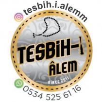 tesbih-i alem since 2011 0534 525 61 16