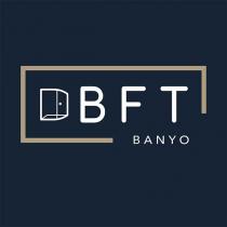 bft banyo