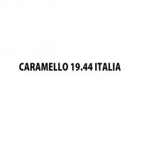 caramello 19.44 italia