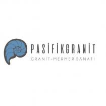 pasifikgranit granit-mermer sanatı