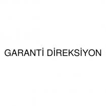 garanti direksiyon