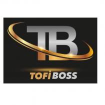 tb tofiboss