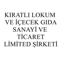 kıratlı lokum ve içecek gıda sanayi ve ticaret limited şirketi