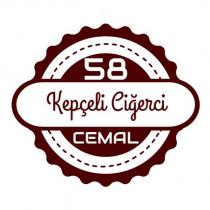 58kepçeli ciğerci cemal