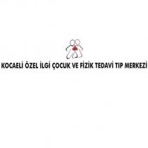 kocaeli özel ilgi çocuk ve fizik tedavi tıp merkezi