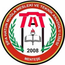şifa hatun muğla mesleki ve teknik anadolu lisesi menteşe 2008