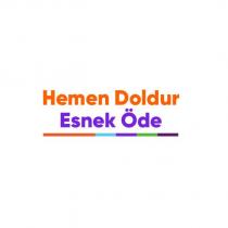 hemen doldur esnek öde