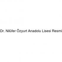 dr. nilüfer özyurt anadolu lisesi resmi