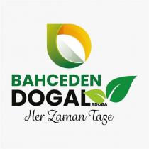 bahceden dogal adoba her zaman taze