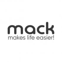 mack makes life easier!