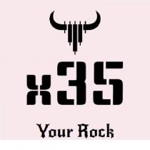 x35 - your rock