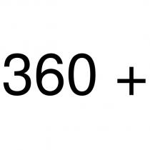 360 +