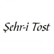 şehr-i tost