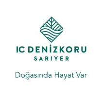 ıc denizkoru sarıyer doğasında hayat var