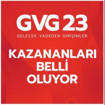 gvg 23 gelecek vadeden girişimler kazananları belli oluyor