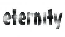 eternity