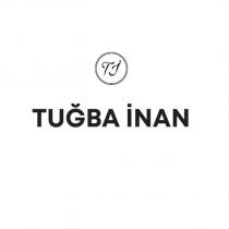 ti tuğba inan