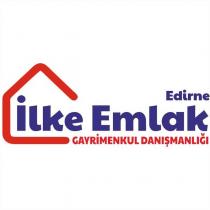 edirne ilke gayrimenkul danışmanlığı