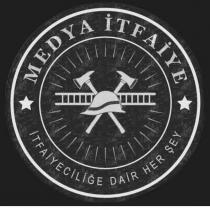 medya itfaiye itfaiyeciliğe dair her şey