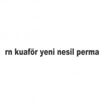 rn kuaför yeni nesil perma