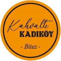 kadıköy kahvaltı bitez