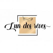 l'un des rêves