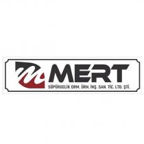 mert süpürgelik orm. ürn. inş. san. tic. ltd. şti.