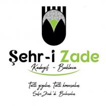 şehr-i zade kadayıf baklava tatlı yiyelim tatlı konuşalım şehri zadede buluşalım