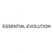 essentıal evolutıon