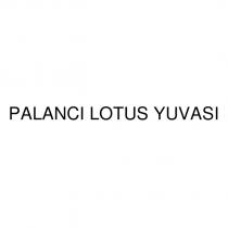 palancı lotus yuvası