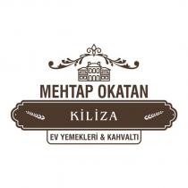 mehtap okatan kiliza ev yemekleri & kahvaltı