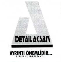 detail aksan ayrıntı önemlidir detail is important