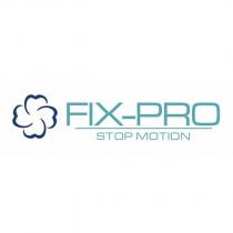 fix-pro stop motion
