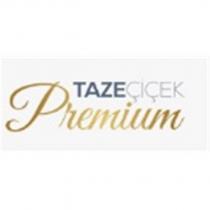 taze çiçek premium