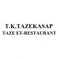 t.k.tazekasap taze et-restaurant