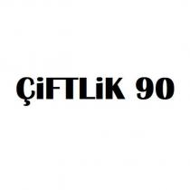 çiftlik 90