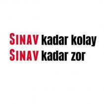 sınav kadar kolay sınav kadar zor
