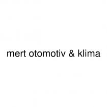 mert otomotiv & klima