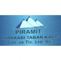 piramit ayakkabı taban kalıp san. ve tic.ltd. şti.