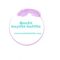 bnsfit keyifle hafifle www.keyiflehafifle.com