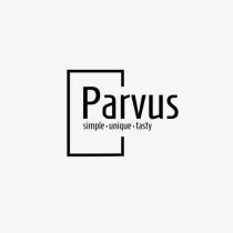 parvus simple unique tasty